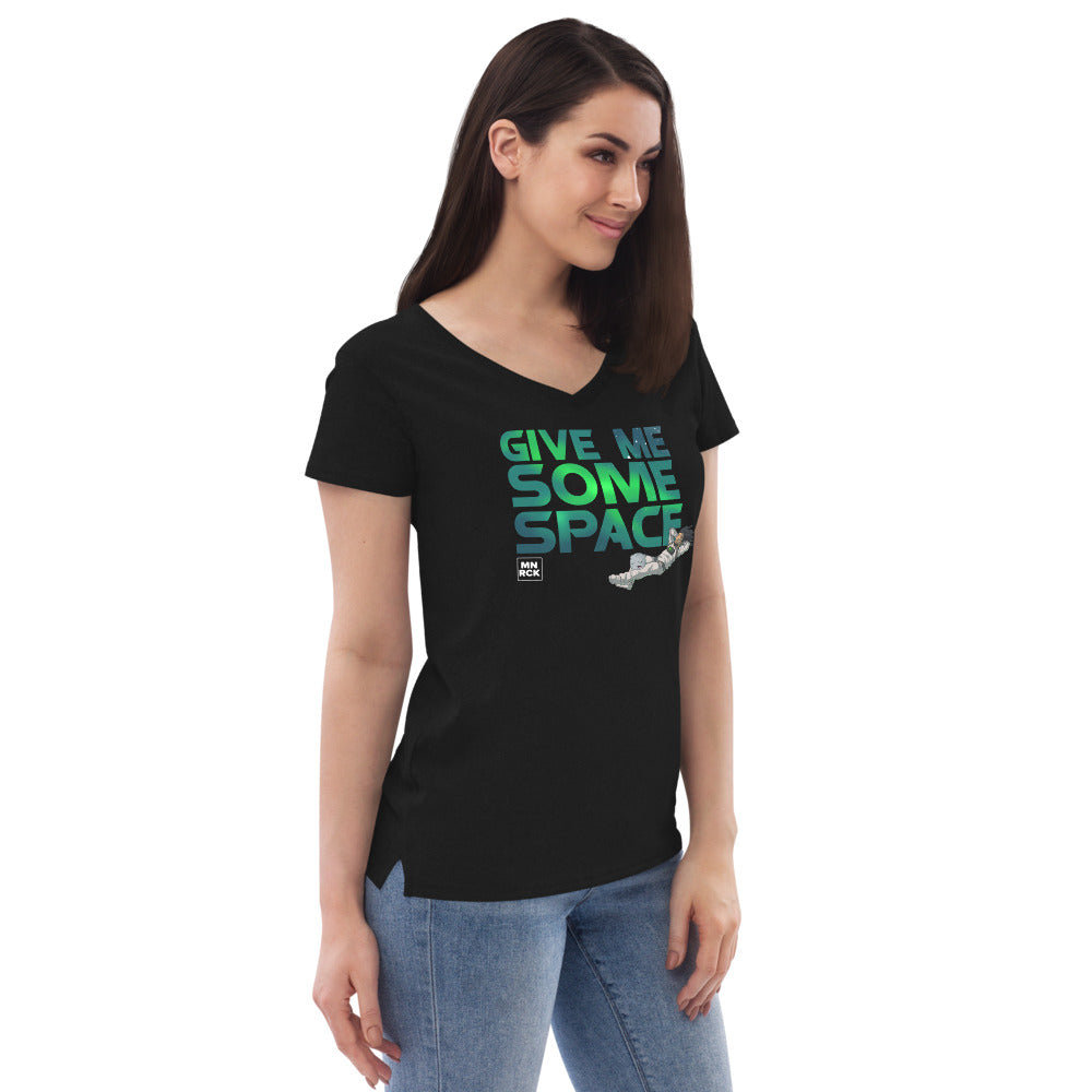 Give Me Some Space Women’s Recycled V-neck T-shirt