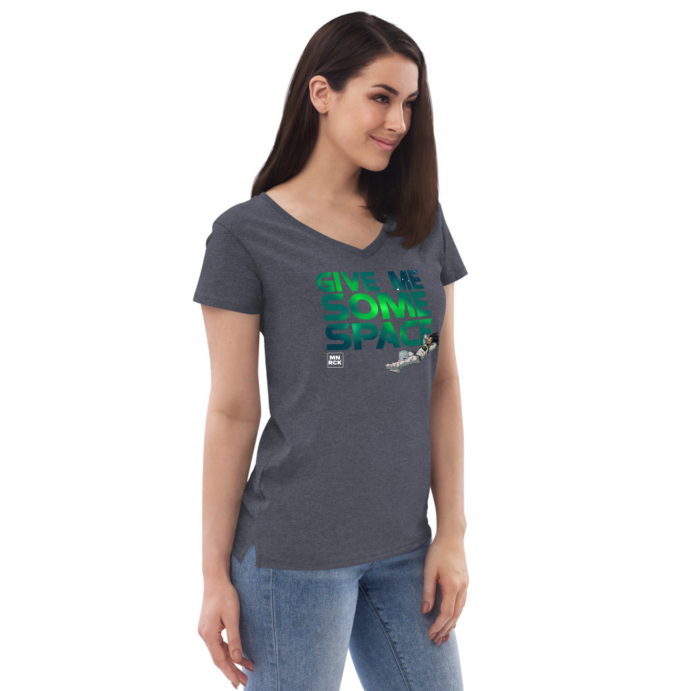 Give Me Some Space Women’s Recycled V-neck T-shirt