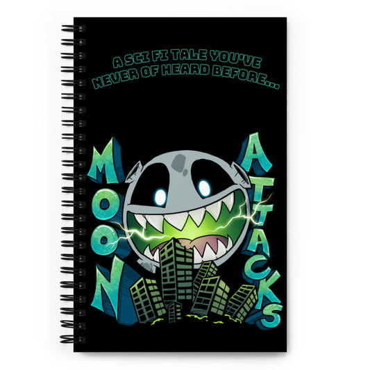 Moon Attacks! Unlined Spiral notebook